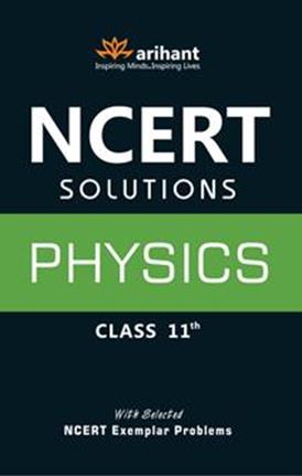 Arihant NCERT Solutions Physics Class XI